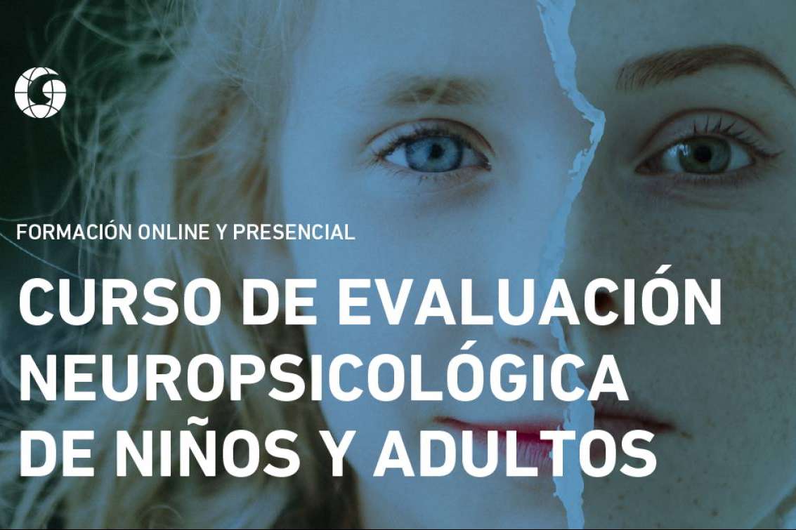 Giunti Psychometrics presenta el nuevo curso de Evaluación Neuropsicológica de Niños y Adultos
