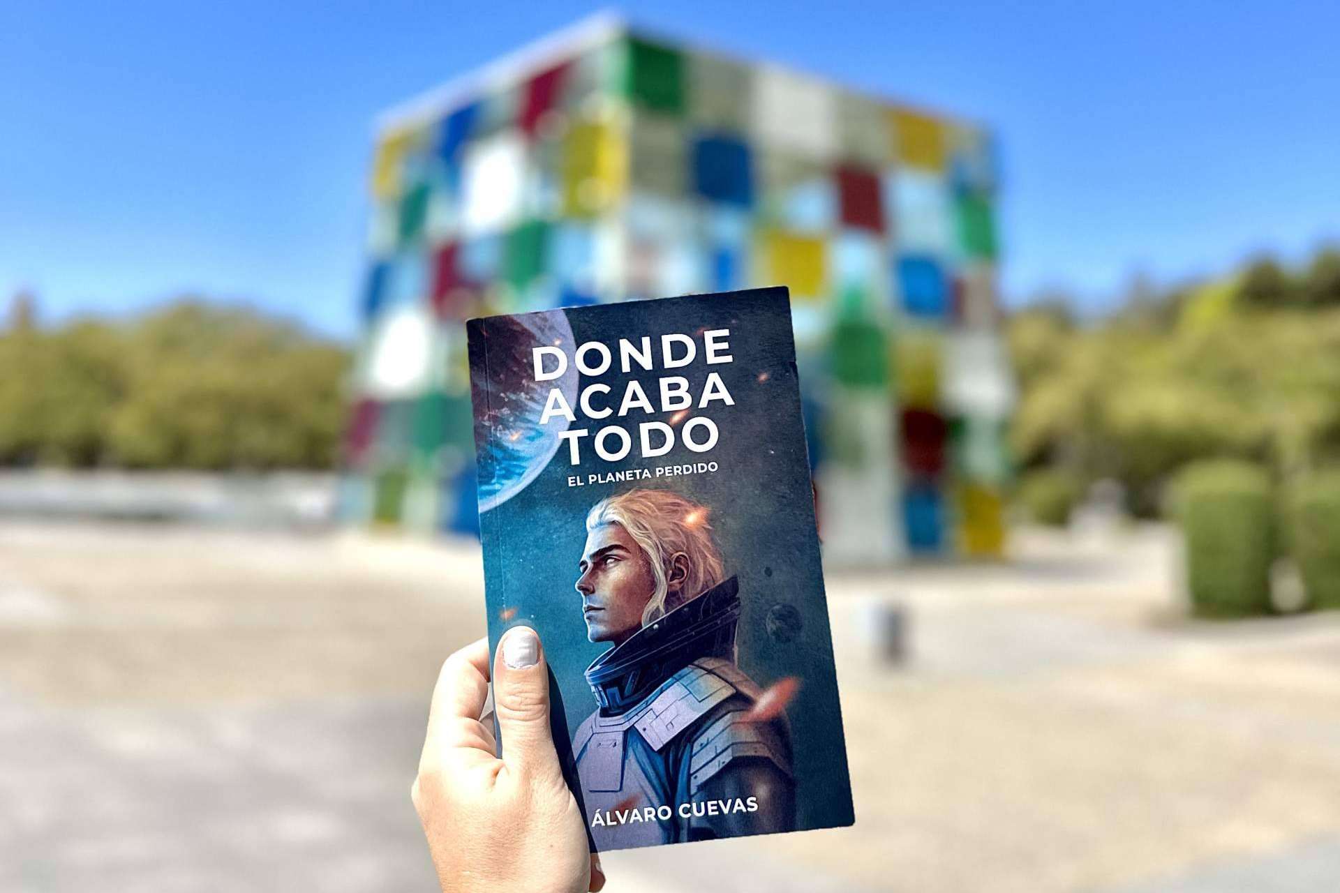 'Donde acaba todo, el planeta perdido'; la novela de Álvaro Cuevas que se ha convertido en un éxito literario